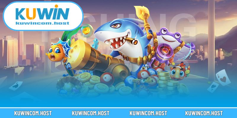 Cách Bắn Cá Luôn Thắng Top 1 Tại KUWIN Giúp Bạn Săn Thưởng Dễ Dàng 2 Hiểu luật chơi, nắm điểm thưởng nhanh chóng