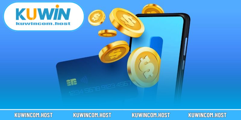 Nạp Tiền KUWIN Nhanh, An Toàn, Đơn Giản Sau 3 Bước 3 Siêu ưu đãi dành cho hội viên mới nạp tiền KUWIN